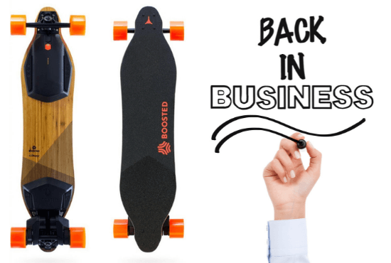 is boosted board back in business